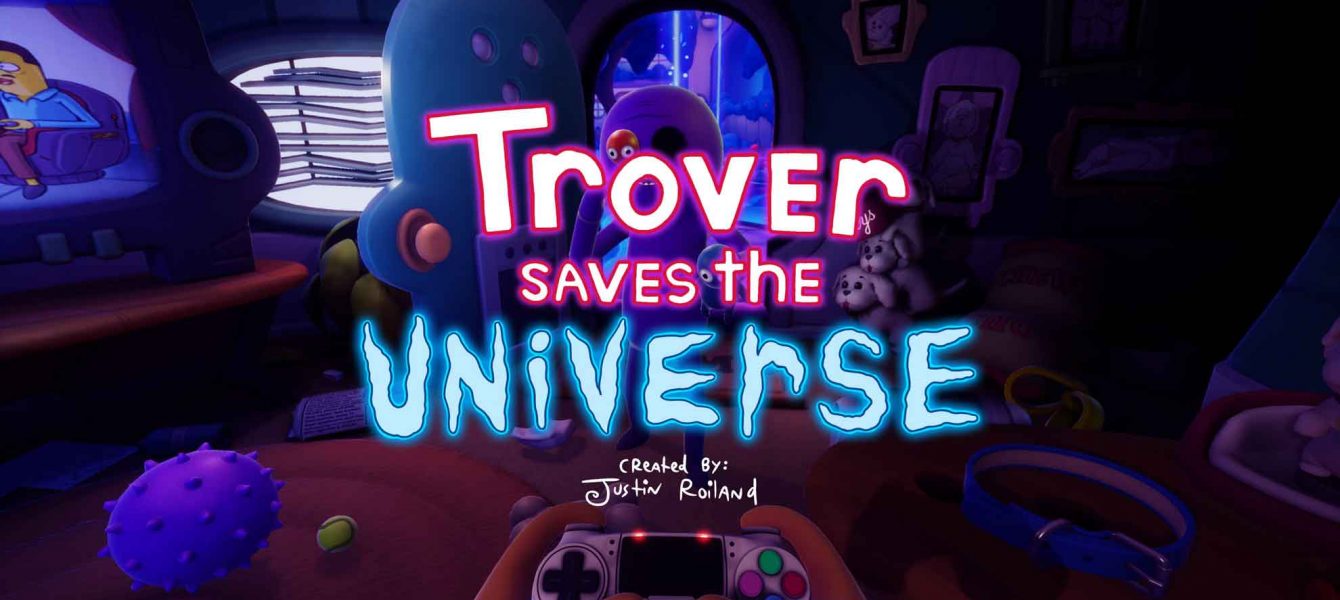 نقد و بررسی Trover Saves the Universe