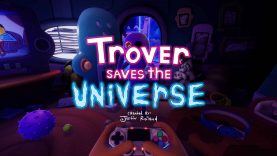 نقد و بررسی Trover Saves the Universe