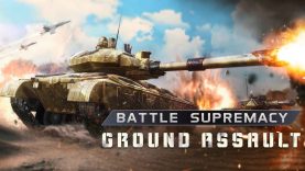 نقد و بررسی Battle Supremacy - Ground Assault