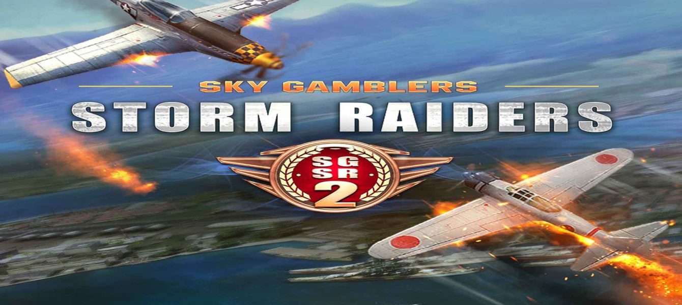 نقد و بررسی Sky Gamblers Storm Raiders 2