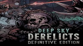 نقد و بررسی Deep Sky Derelicts: Definitive Edition