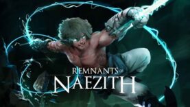 نقد و بررسی Remnants of Naezith