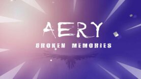 نقد و بررسی Aery - Broken Memories