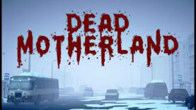 نقد و بررسی Dead Motherland: Zombie Co-op