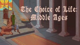 نقد و بررسی The Choice of Life: Middle Ages