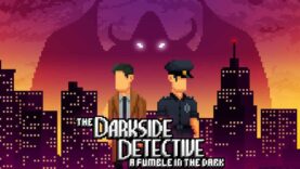 نقد و بررسی The Darkside Detective: A Fumble in the Dark