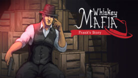 نقد و بررسی بازی Whiskey Mafia: Frank's Story