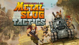 انتشار بازی Metal Slug Tactics به سال 2023 موکول شد