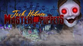نقد و بررسی بازی Jack Holmes: Master of Puppets